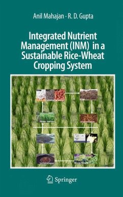 Integrated Nutrient Management (INM) in a Sustainable Rice-Wheat Cropping System - Mahajan, Anil;Gupta, R. D.