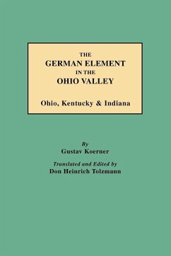 German Element in the Ohio Valley - Koerner, Gustav