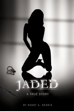 Jaded - Deorio, Randy A.