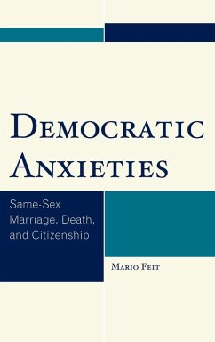 Democratic Anxieties - Feit, Mario