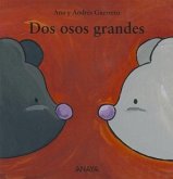 Dos Osos Grandes