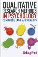 Qualitative Research Methods in Psychology - Frost, Nollaig