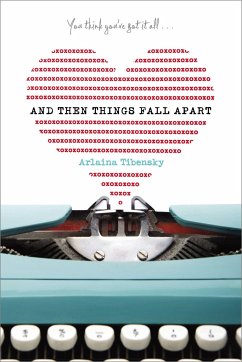 And Then Things Fall Apart - Tibensky, Arlaina