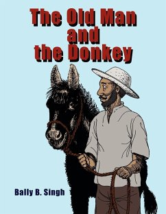 The Old Man and the Donkey - Singh, Balwant
