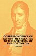 Correspondence of Eli Whitney Relative... - Bild 1