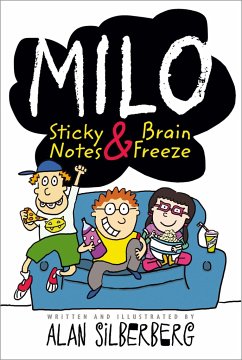 Milo: Sticky Notes & Brain Freeze - Silberberg, Alan