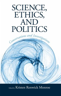 Science, Ethics, and Politics - Monroe, Kristen Renwick