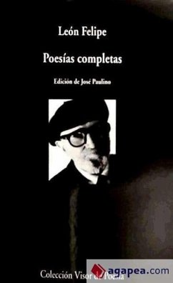 Poesías completas - León Felipe