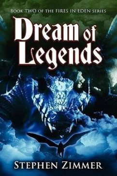 Dream of Legends - Zimmer, Stephen