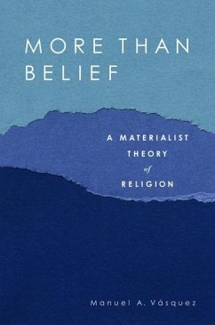 More Than Belief - Vasquez, Manuel A