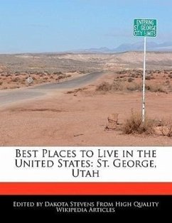 Best Places to Live in the United States: St. George, Utah - Stevens, Dakota
