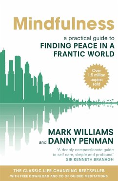 Mindfulness - Williams, Professor Mark; Penman, Dr Danny