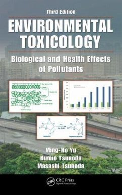 Environmental Toxicology - Yu, Ming-Ho; Tsunoda, Humio; Tsunoda, Masashi