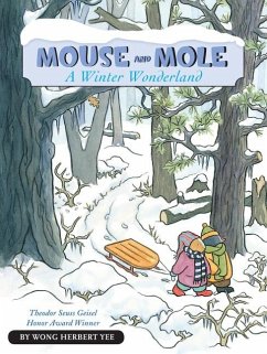 Mouse and Mole, a Winter Wonderland - Yee, Wong Herbert