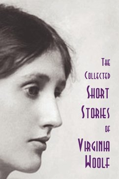 The Collected Short Stories of Virginia Woolf - Woolf, Virginia
