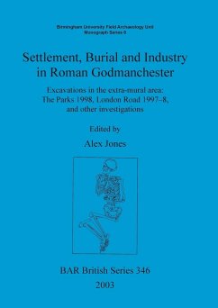 Settlement Burial and Industry in Roman Godmanchester