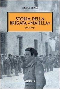 Cover Storia della brigata 'Maiella' 1943-1945
