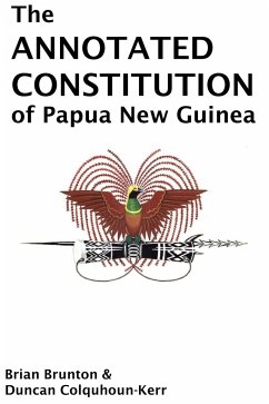 The Annotated Constitution of Papua New Guinea