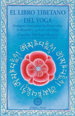 El libro tibetano del yoga - Roach, Gueshe Michael