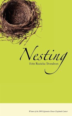 Nesting - Ruzicka, Erin; Trondson, Erin Ruzicka