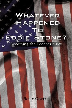 Whatever Happened to Eddie Stone? - Genter, Betty