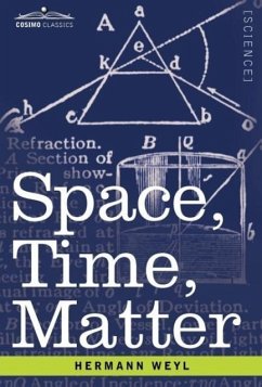 Space, Time, Matter - Weyl, Hermann