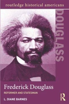 Frederick Douglass - Barnes, L Diane