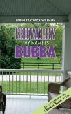 Chivalry - Thy Name Is Bubba