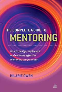 Complete Guide to Mentoring - Owen, Hilarie