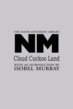 Cloud Cuckoo Land - Mitchison, Naomi