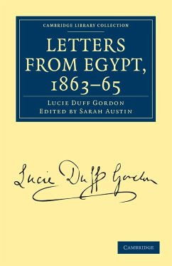 Letters from Egypt, 1863-65 - Duff Gordon, Lucie