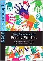 Key Concepts in Family Studies - Ribbens Mccarthy, Jane; Edwards, Rosalind