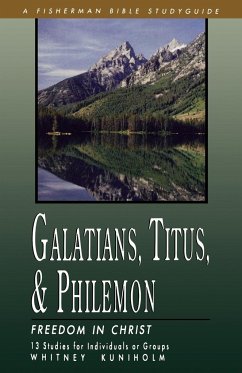 Galatians, Titus & Philemon - Kuniholm, Whitney