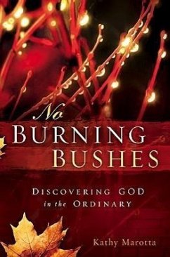 No Burning Bushes - Marotta, Kathy