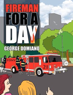 Fireman for a Day - Domiano, George