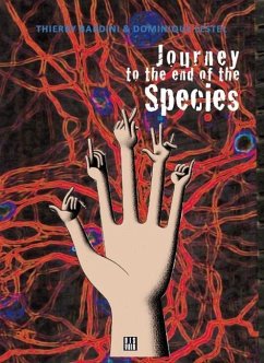 Journey to the End of Species - Bardini, Thierry Lestel, Dominique
