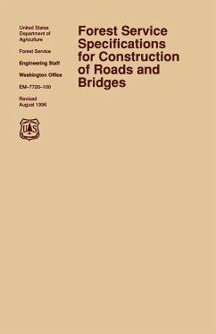 Forest Service Specification for Roads and Bridges (August 1996 revision) - U. S. Department Of The Army; Forest Service Engineering Staff