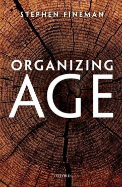 Organizing Age - Fineman, Stephen