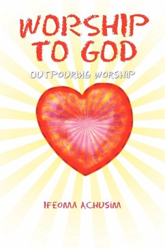 Worship to God - Achusim, Ifeoma
