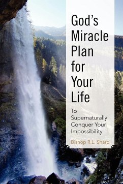 God's Miracle Plan for Your Life - Sharp, R. L.