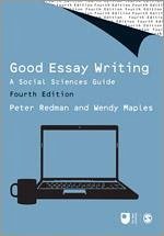 Good Essay Writing - Redman, Peter; Maples, Wendy