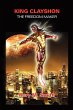 King Clayshon the Freedom Maker - Bild 1