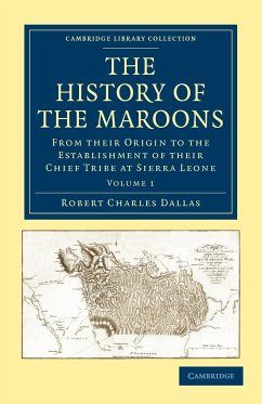 The History of the Maroons - Volume 1 - Dallas, Robert Charles