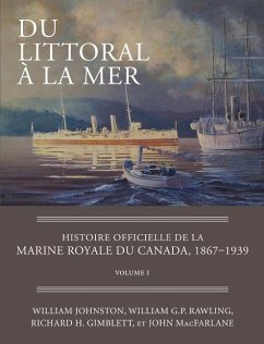Du Littoral À La Mer - Johnston, William; Rawling, William G P; Gimblett, Richard H; Macfarlane, John