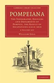 Pompeiana 2 Volume Paperback Set - Gell, William