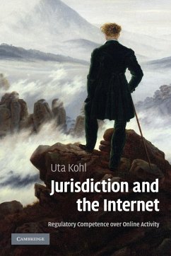 Jurisdiction and the Internet - Kohl, Uta