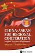 CHINA-ASEAN SUB-REGIONAL COOPERATION - Bild 1