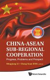 CHINA-ASEAN SUB-REGIONAL COOPERATION