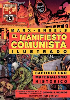 El Manifiesto Comunista (Ilustrado) - Capitulo Uno - Marx, Karl; Engels, Friedrich