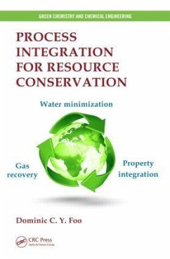 Process Integration for Resource Conservation - Foo, Dominic